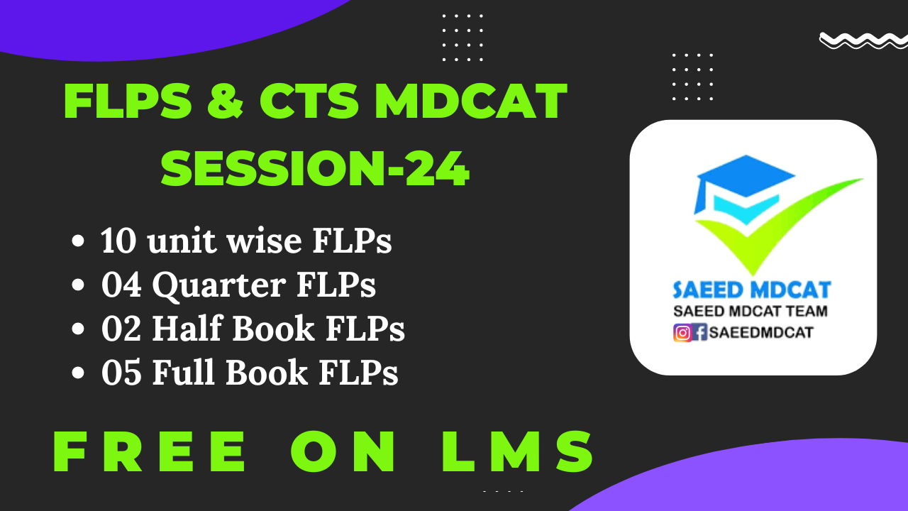 SAEED MDCAT FLPs + CTS Session 2024