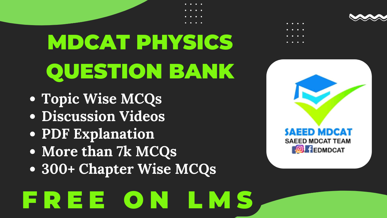 Physics MDCAT Question Bank