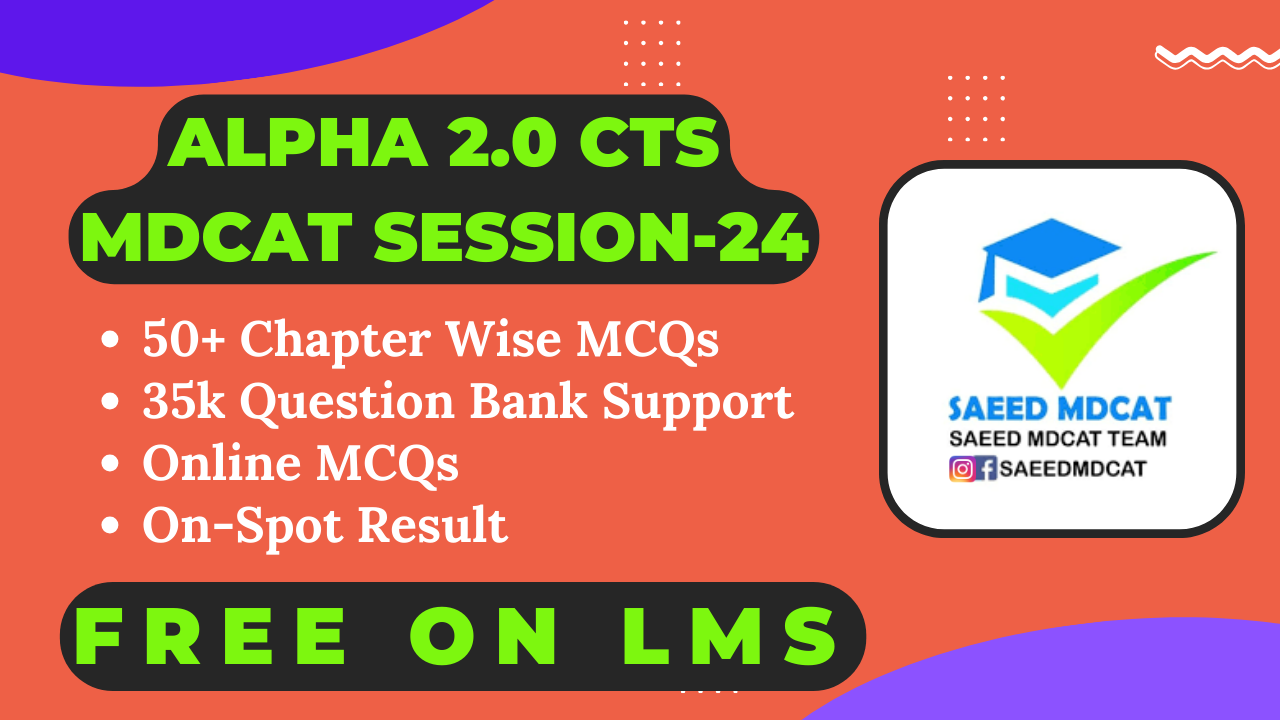 ALPHA 2.0 CTS MDCAT SESSION